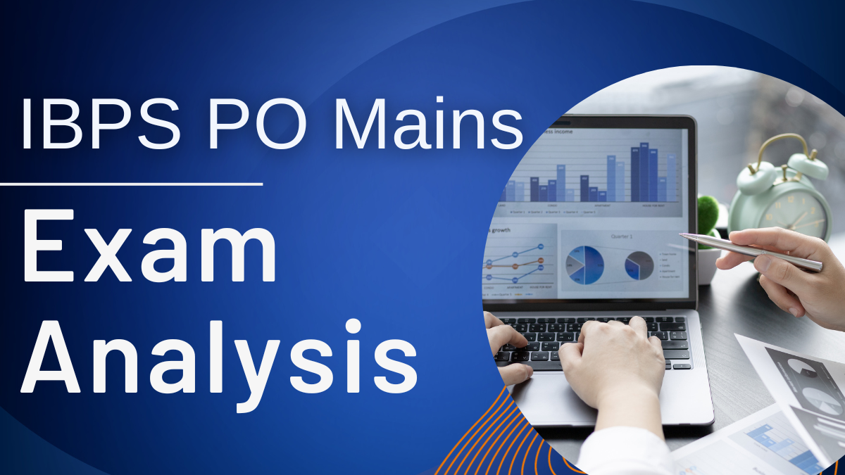 IBPS PO Mains Exam Analysis
