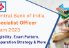 Central Bank of India SO Exam 2023