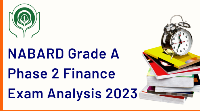 NABARD Grade A Phase 2 Finance Exam Analysis; Held on November 19 2023