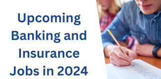 Upcoming Banking And Insurance Jobs in 2024