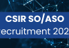 Preparation tips for CSIR SO/ASO Exam