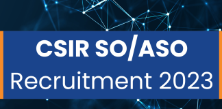 Preparation tips for CSIR SO/ASO Exam