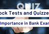 Mock Tests and Quizzes