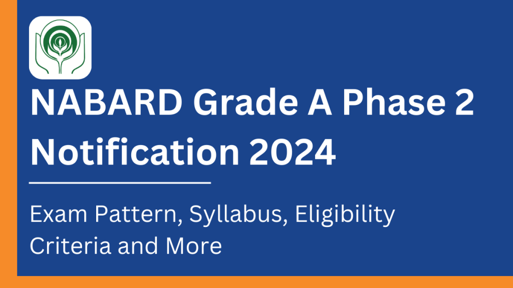 NABARD Grade A Phase 2