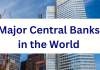 Central Banks of the World