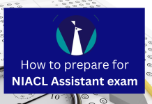 How to Prepare for the NIACL Assistant Exam 2024