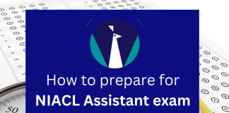 How to Prepare for the NIACL Assistant Exam 2024