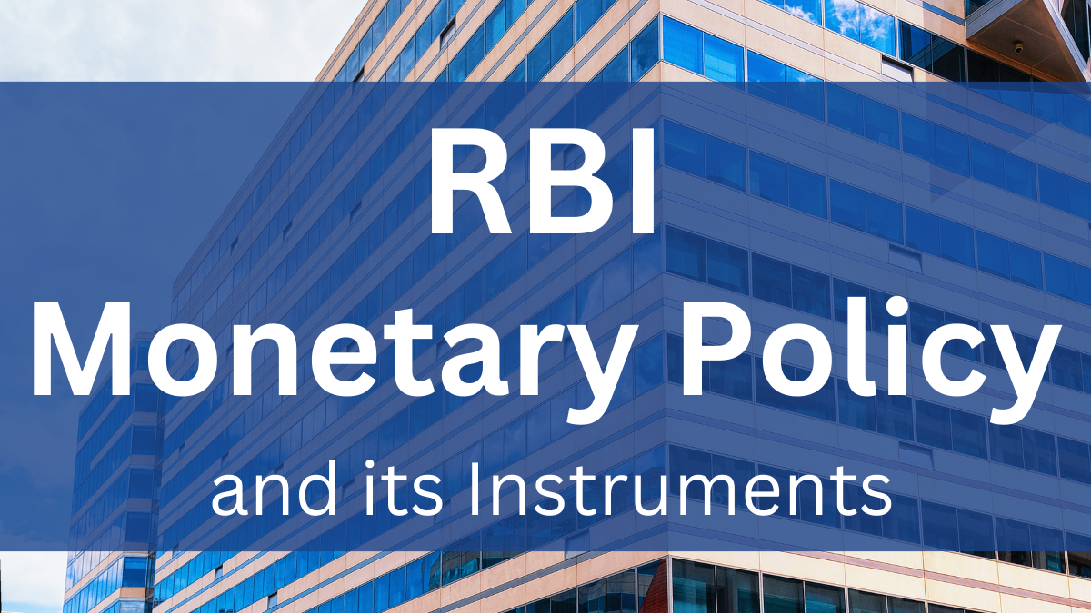 Rbi Monetary Policy And Its Instruments Rbi Monetary Policy And Its Instruments