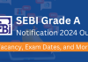 SEBI Grade A Exam Details 2024