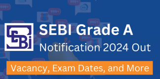 SEBI Grade A Exam Details 2024