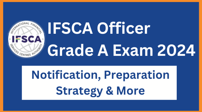 IFSCA Grade A Officer Exam