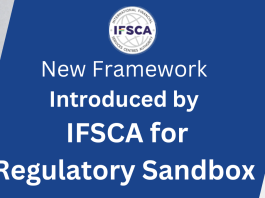 IFSCA Frameworks for Regulatory Sandboxes