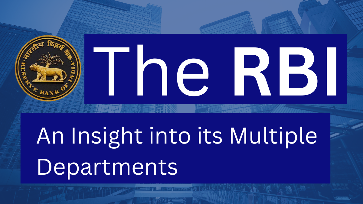 RBI and its Departments, Departments of RBI