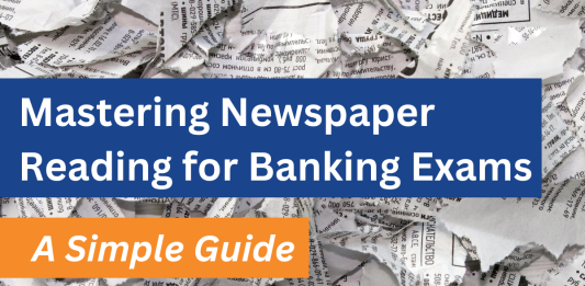 How to read newspaper for banking exam