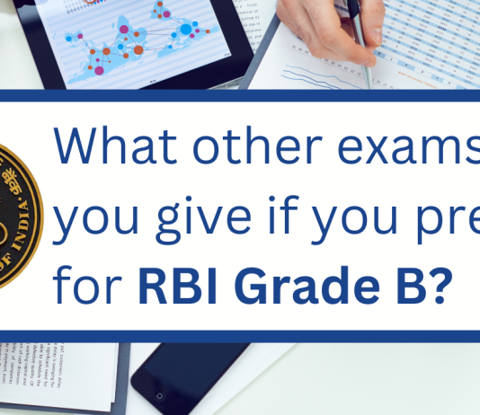 Exams like RBI Grade B