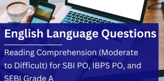 English Comprehension for SBI PO, IBPS PO and SEBI Grade A
