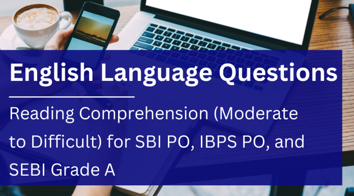 English Comprehension for SBI PO, IBPS PO and SEBI Grade A