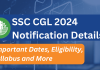 SSC CGL Notification 2024