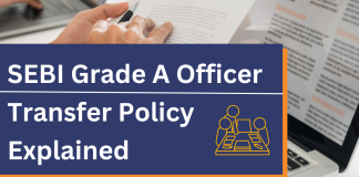 SEBI Grade A Officer Transfer Policy