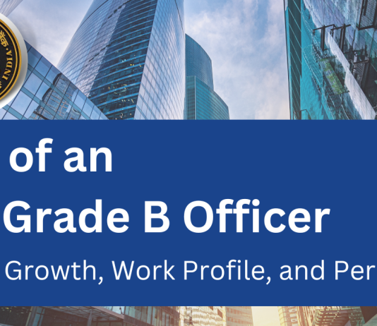 Life of an RBI Grade B officer