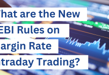 New SEBI Rules on Margin Rates Intraday Trading