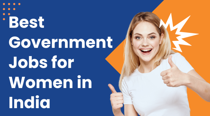 Best government jobs for women in India
