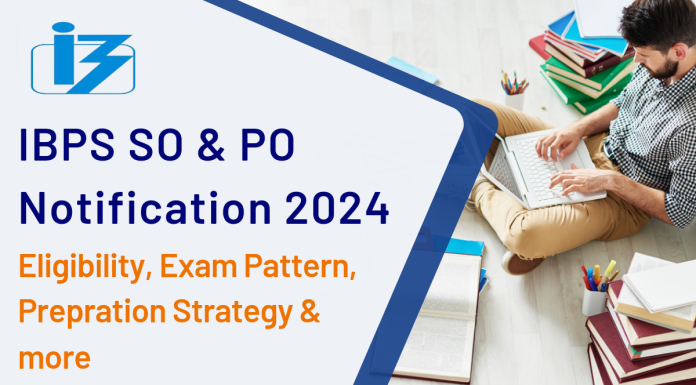 IBPS SO & PO Notification