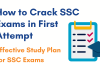 How to Crack SSC Exams in First Attempt: Effective Study Plan for SSC Exams