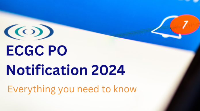 ECGC PO Notification 2024: Everything You Need to Know
