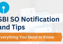 SBI SO Notification and Tips: Everything You Need to Know