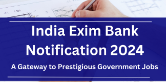 India Exim Bank Notification 2024: A Gateway to Prestigious Government Jobs