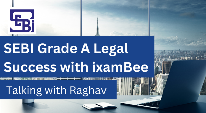 SEBI Grade A Legal Exam Success