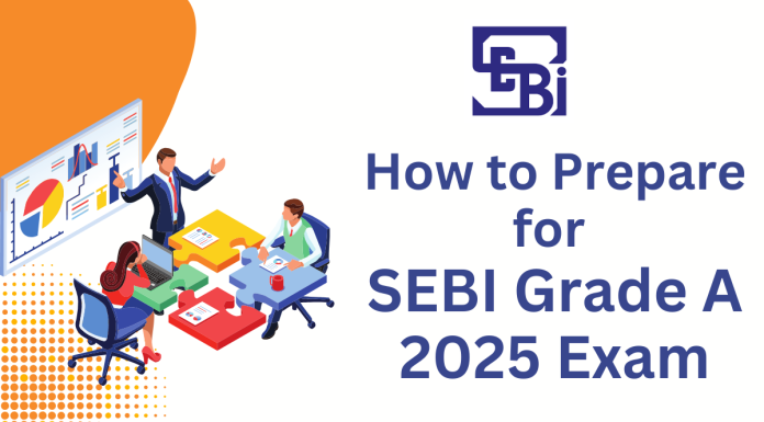 SEBI Grade A 2024 preparation