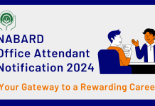NABARD Office Attendant Notification 2024: Your Gateway to a Rewarding Career