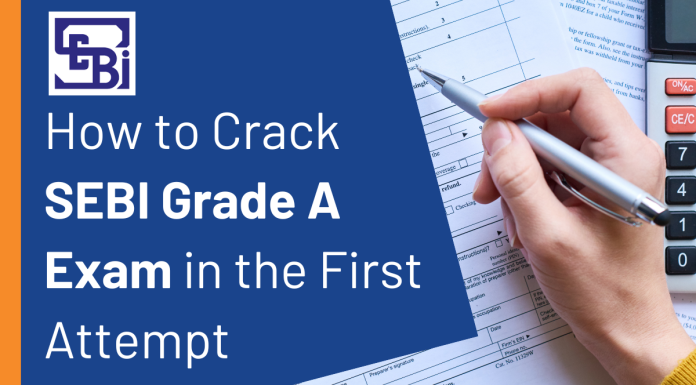 Crack SEBI Grade A in first attempt