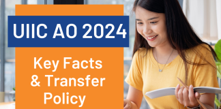 UIIC AO 2024: Key Facts & Transfer Policy