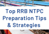 Top RRB NTPC Preparation Tips & Strategies
