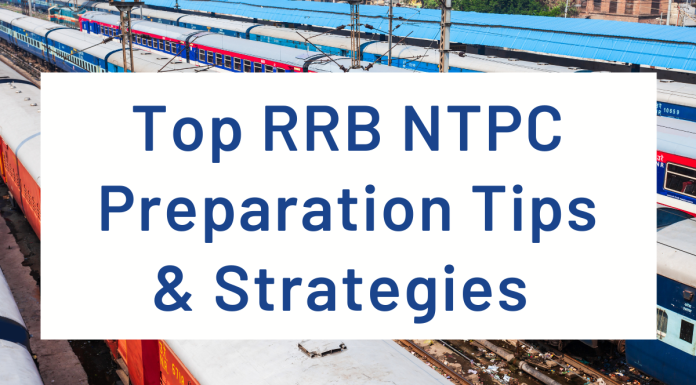 Top RRB NTPC Preparation Tips & Strategies