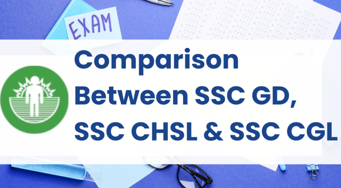 Comparison Between SSC GD, SSC CHSL, and SSC CGL
