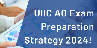 UIIC AO Exam Preparation Strategy 2024!