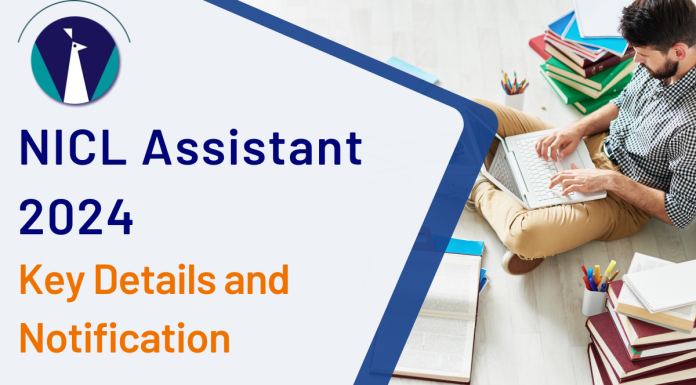 NICL Assistant 2024: Key Details and Notification