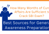 How Many Months of Current Affairs Are Sufficient to Crack SBI Exam? Best Sources for General Awareness Preparation 