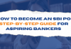 How to Become an SBI PO Step-by-Step Guide for Aspiring Bankers