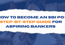 How to Become an SBI PO Step-by-Step Guide for Aspiring Bankers
