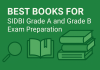 SIDBI Grade A and Grade B