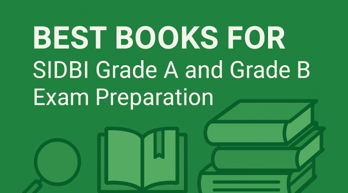 SIDBI Grade A and Grade B