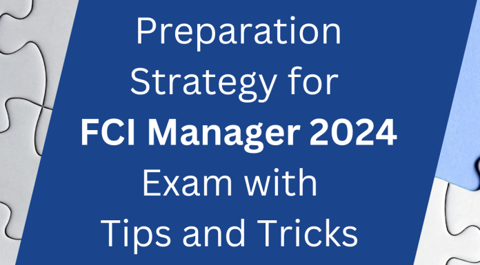 Preparation Strategy for FCI Manager 2024 Exam with Tips and Tricks