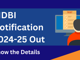 SIDBI Notification 2024-25 Out: Know the Details 