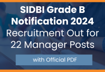 SIDBI Grade B Notification 2024: Recruitment Out for 22 Manager Posts with Official PDF 
