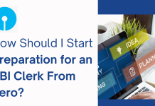 How Should I Start Preparation for an SBI Clerk From Zero?